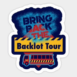 Bring Back the Backlot Tour Sticker